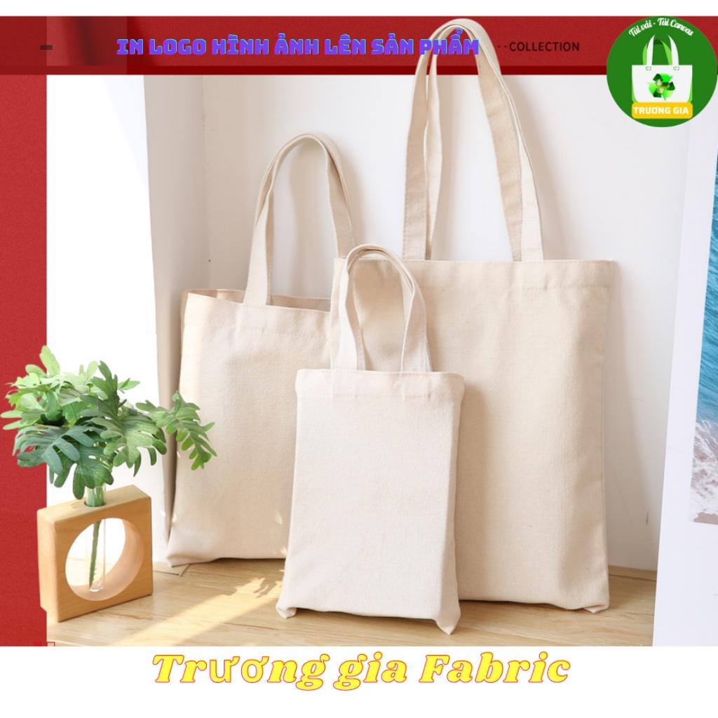 Túi Vải Canvas kích thước có sẵn nhận in logo Quảng cáo thương hiệu doanh nghiệp Trương Gia Túi Vải - Túi Canvas