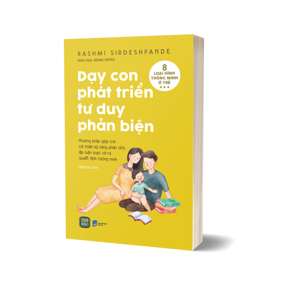 Combo Dạy Con Phát Triển Tư Duy Phản Biện + Quản Lý Tiền Bạc + Quản Lý Tài Chính Thông Minh (Bộ 3 Quyển)