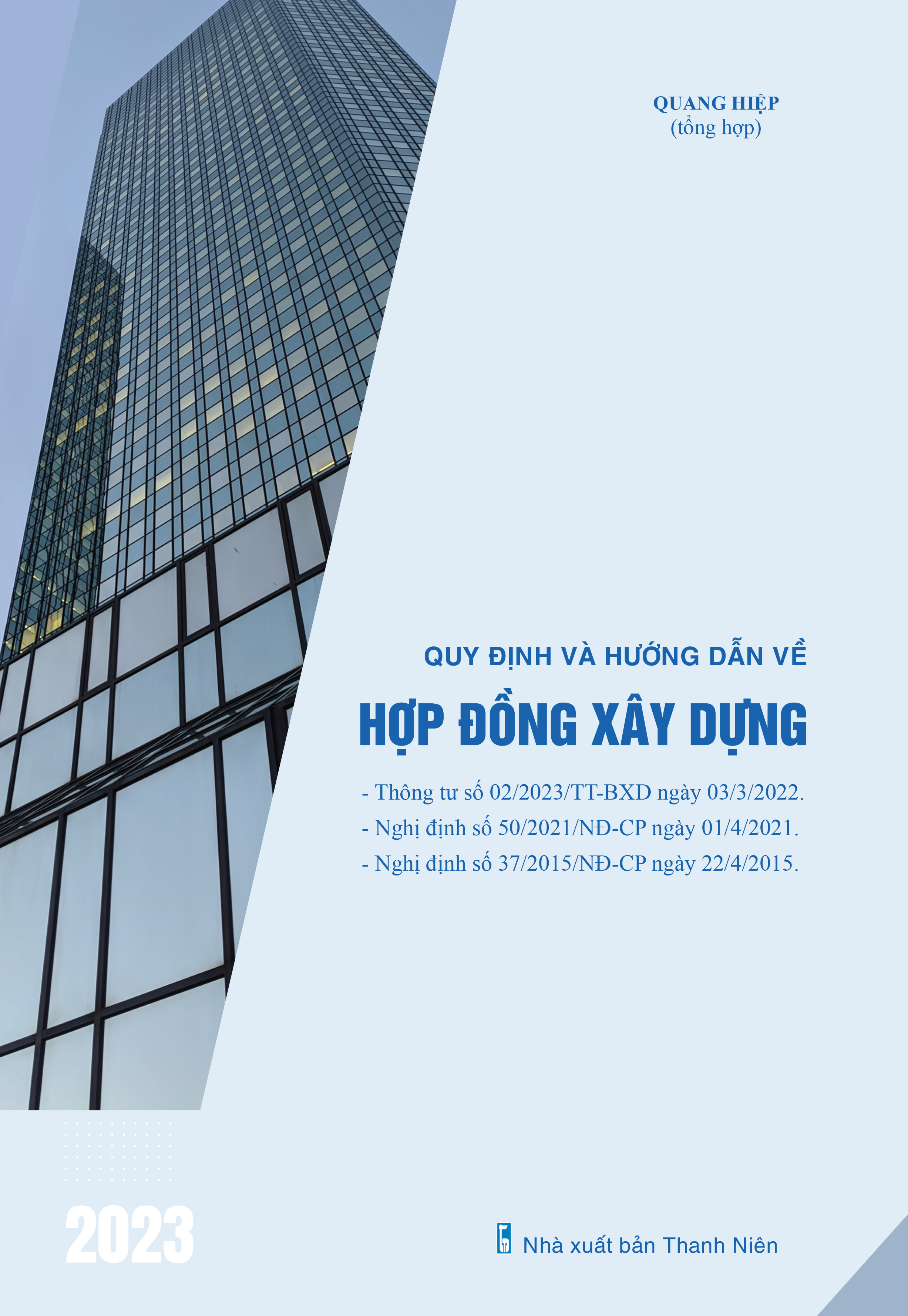 Quy định và hướng dẫn về hợp đồng xây dựng - thông tư 02/2023/TT-BXD