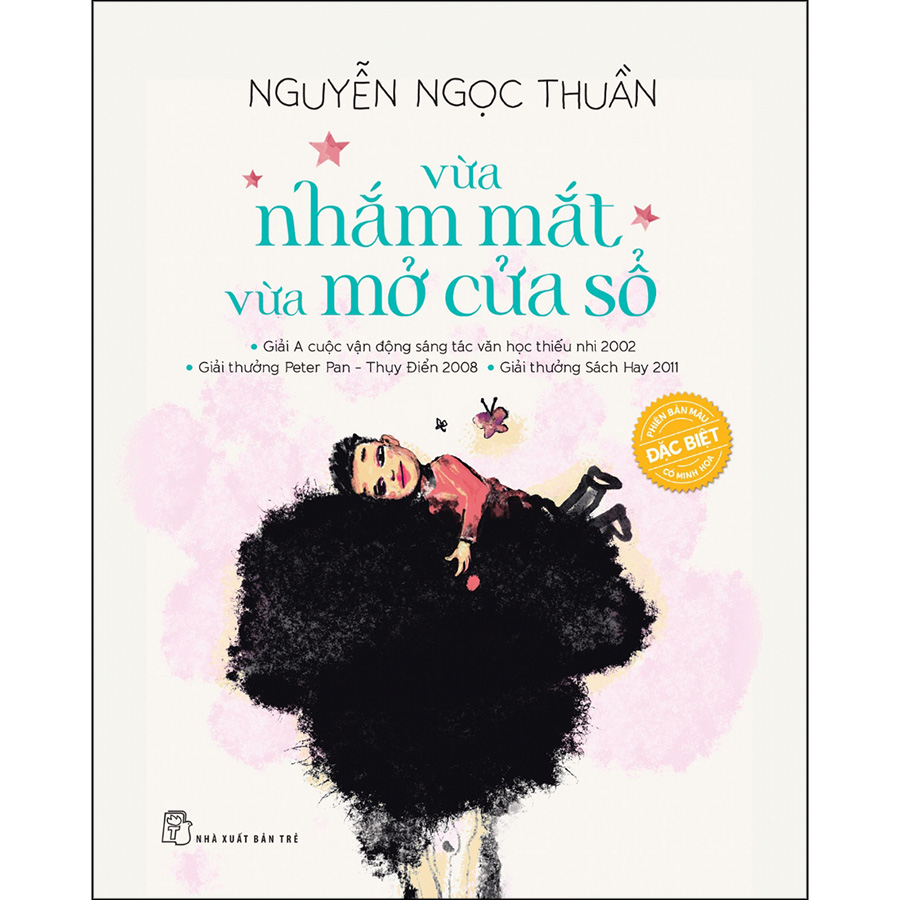 Vừa Nhắm Mắt Vừa Mở Cửa Sổ