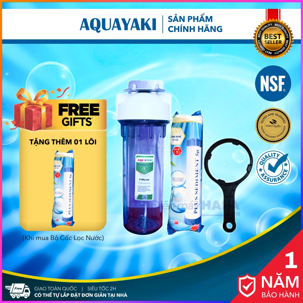 Bộ 1 Cốc 10 inch AQUAYAKI Cao Cấp Kèm Lõi, Cốc Lọc Thô, Tiền Lọc, Tiền Xử Lý Nước Nước, Nước Sạch Tiêu Chuẩn Nước Sinh Hoạt - Hàng Chính Hãng