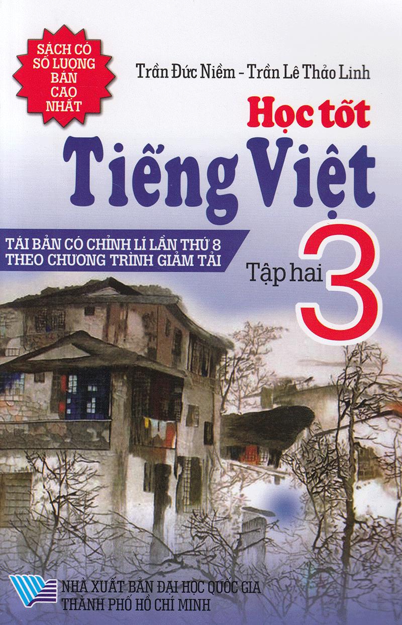 Học Tốt Tiếng Việt Lớp 3 (Tập 2)