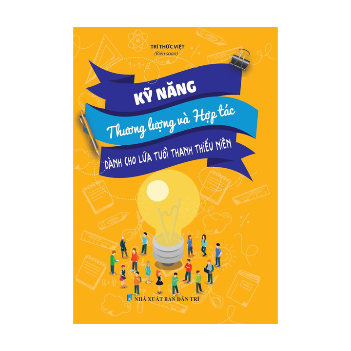 Sách Kỹ năng thương lượng và hợp tác dành cho học sinh (Từ 13 - 19 tuổi)