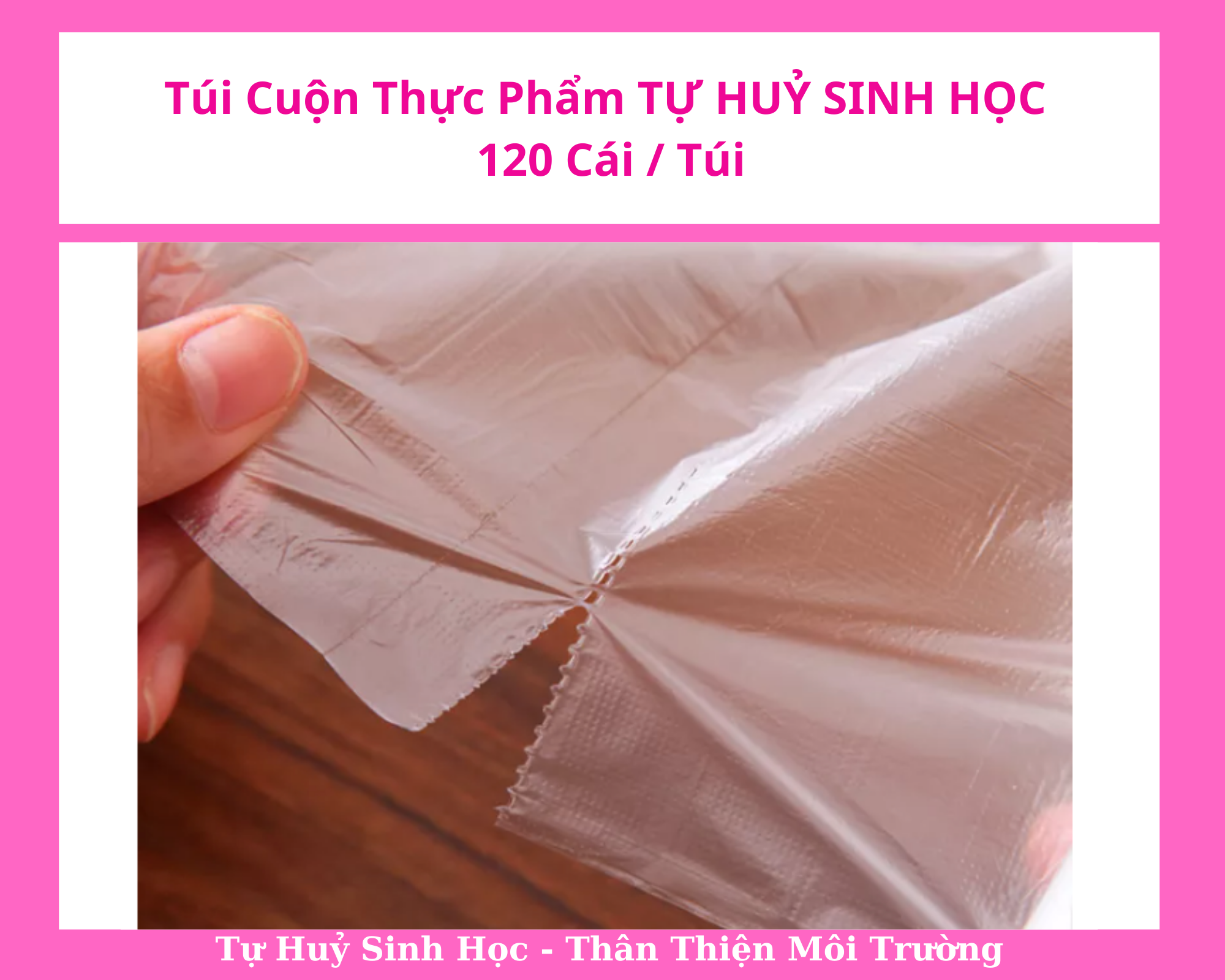 1 Cuộn Túi Đựng Thực Phẩm Tự Hủy Sinh Học đủ size (120 túi/cuộn)/  1 Roll Of Biodegradable Food Conservation Bags - Full Size - 120 Pieces / Roll