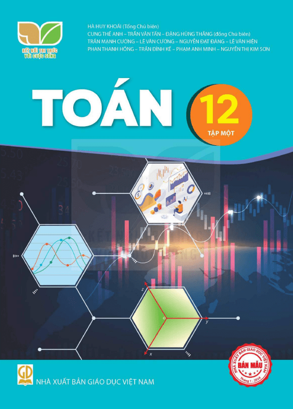 Sách giáo khoa Toán 12- Tập một- Kết Nối Tri Thức Với Cuộc Sống (Kèm Nilon bọc Sách)