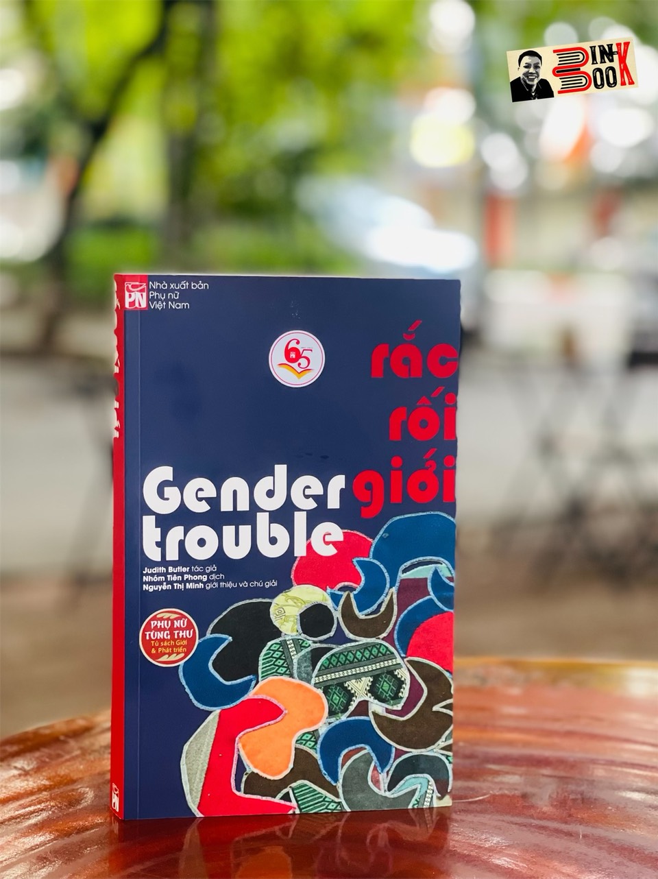 RẮC RỐI GIỚI – GENDER TROUBLE – Judith Butler – Nhóm Tiên Phong dịch – NXB Phụ Nữ (Bìa mềm)