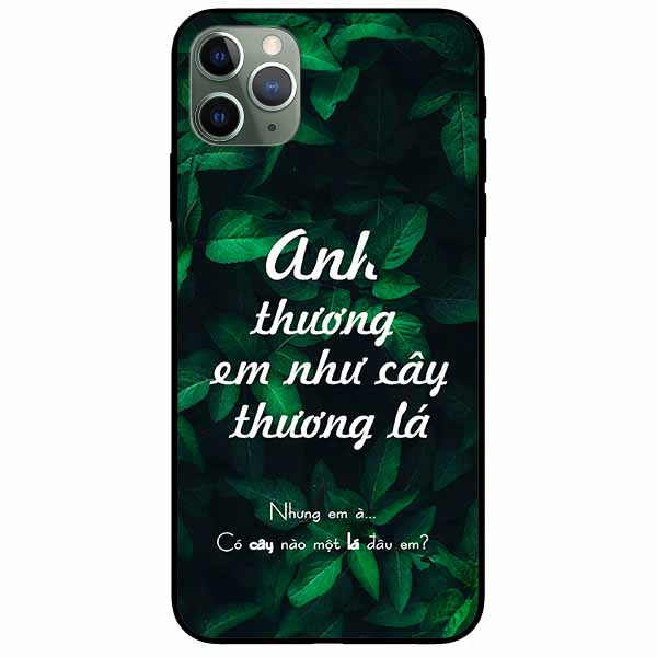 Ốp lưng in cho Iphone 11 Pro Mẫu Anh Thương Em