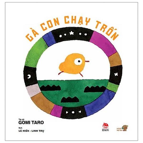 Ehon - Mọt Sách Mogu - Gà Con Chạy Trốn