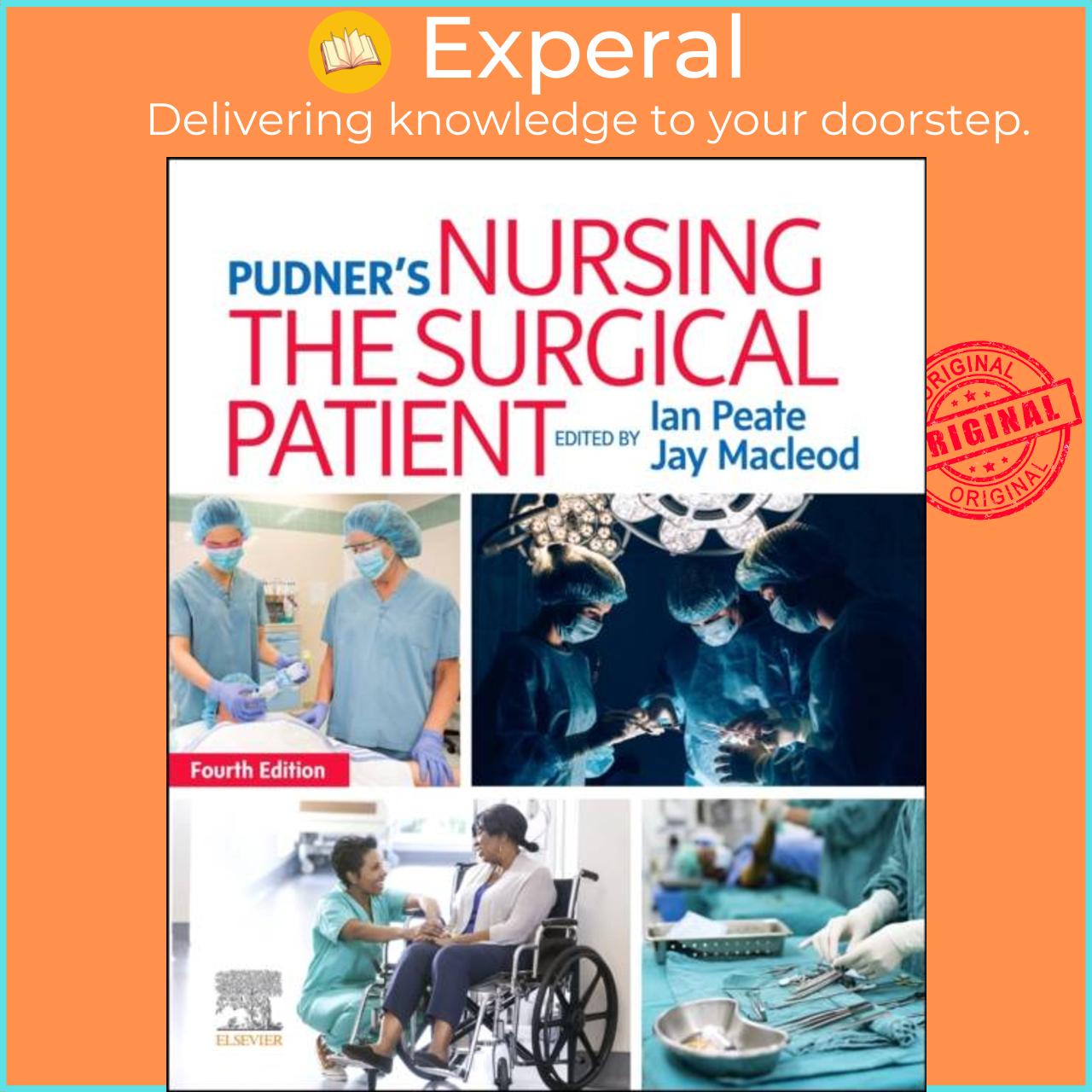 Sách - Pudner's Nursing the Surgical  by Jay, BSc , DipHE ODP, PCTHE, Postgraduate Certificate in Coaching and Mentoring (Lecturer and Place (UK edition, paperback)