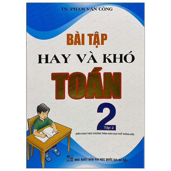 Bài Tập Hay Và Khó Toán 2 - Tập 2