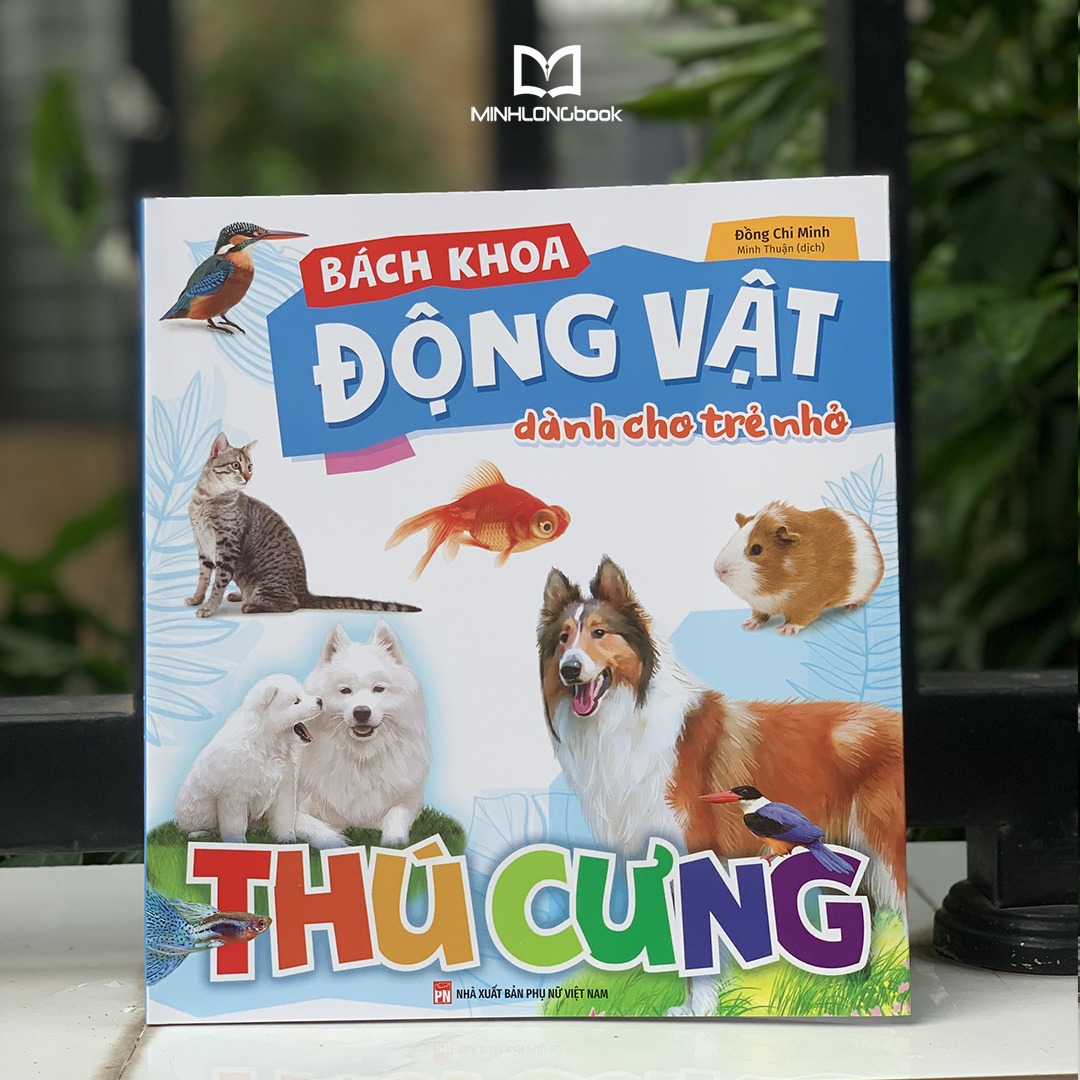 Bách khoa động vật dành cho trẻ nhỏ - Thú cưng