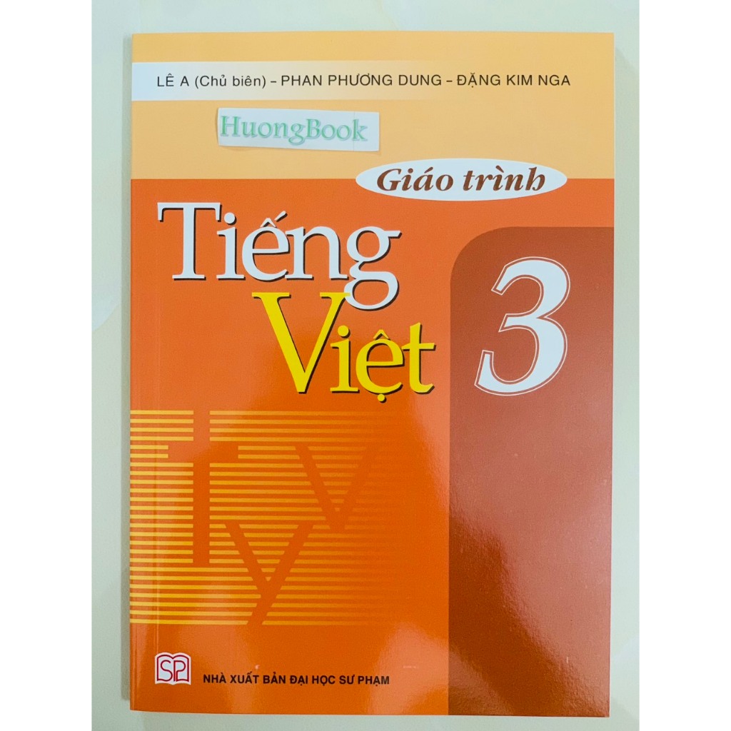 Sách - Giáo trình Tiếng Việt 3 - NXB Đại học Sư phạm