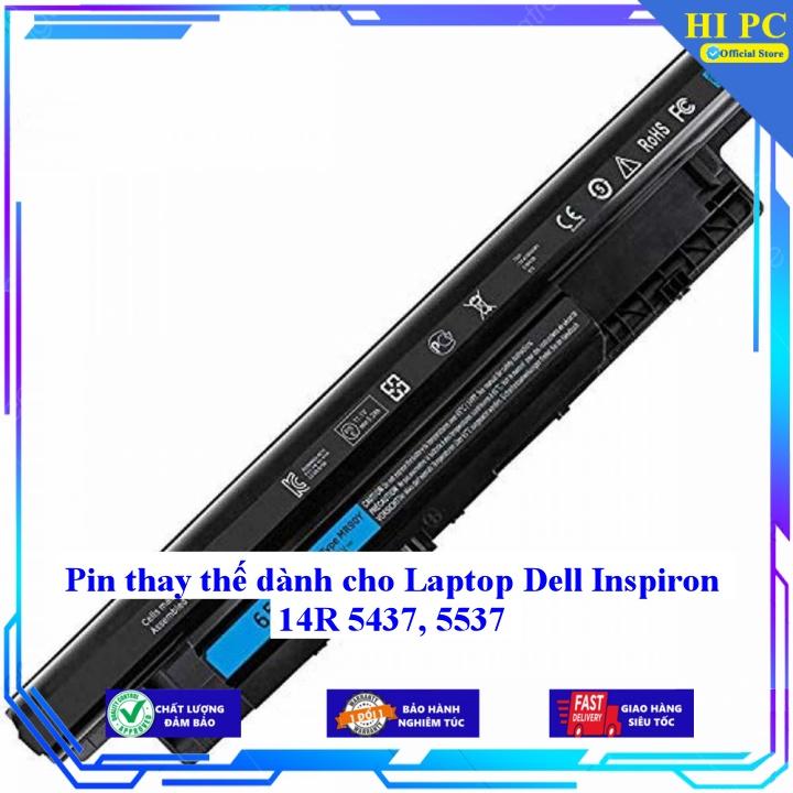 Pin thay thế dành cho Laptop Dell Inspiron 14R 5437 5537 - Hàng Nhập Khẩu