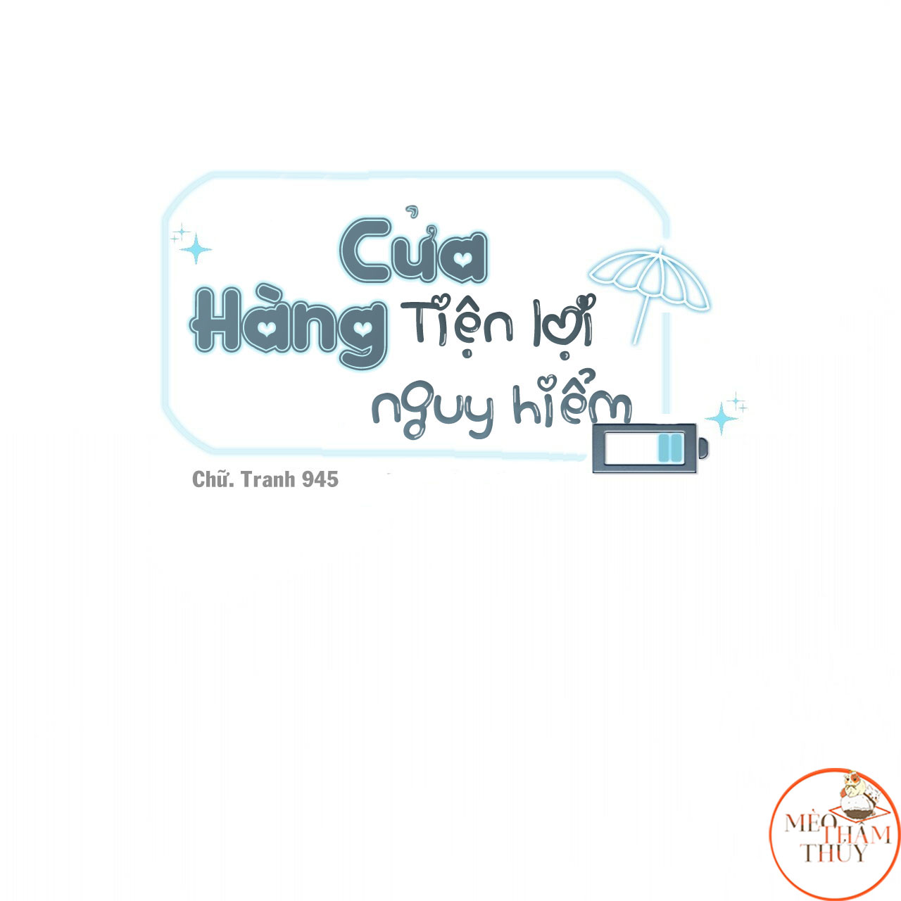 cửa hàng tiện lợi nguy hiểm chapter 4 6