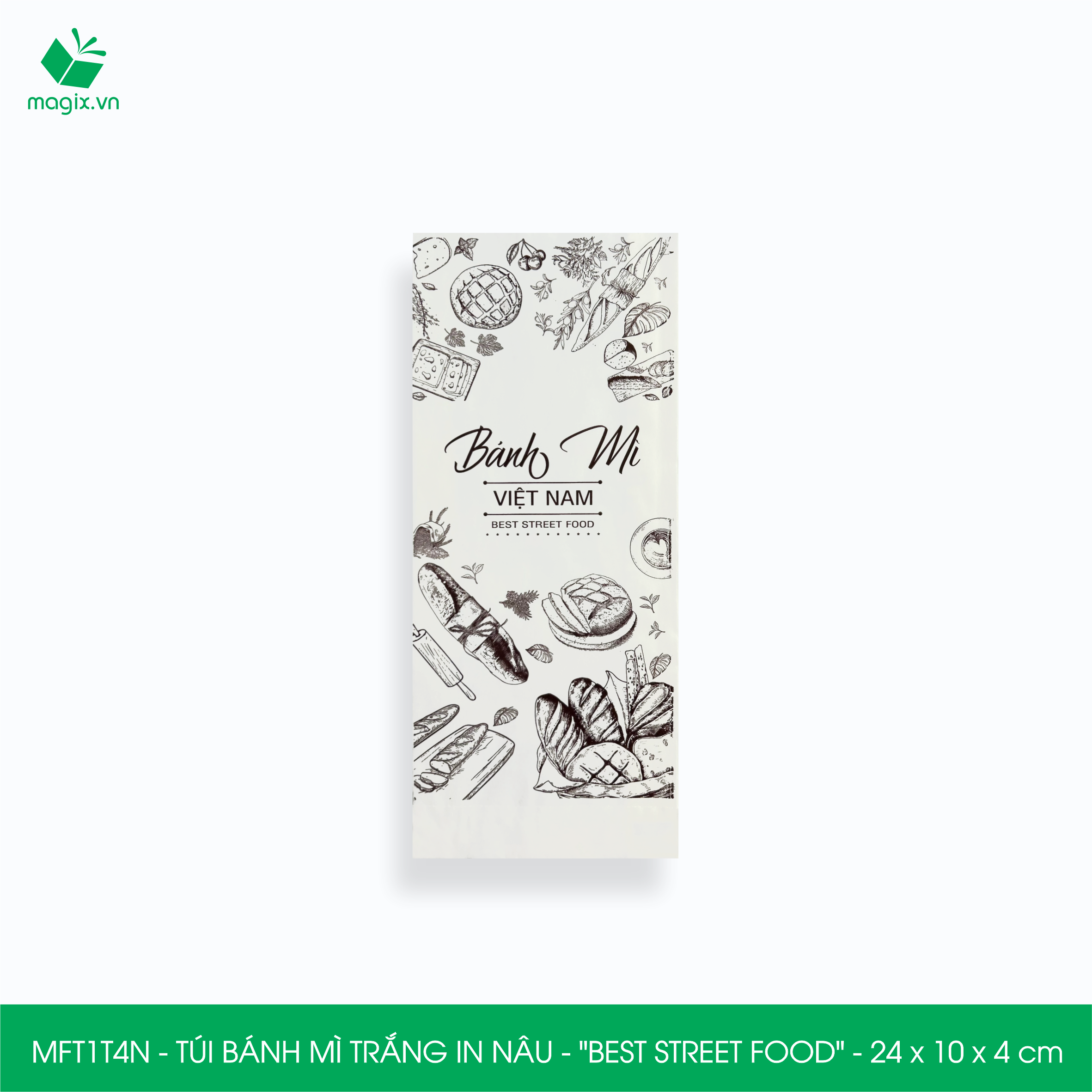 MFT1T4N - 24x10x4 cm - 100 Túi bánh mì Trắng, in sẵn họa tiết BEST STREET FOOD - Bao bánh mì Túi giấy thực phẩm an toàn