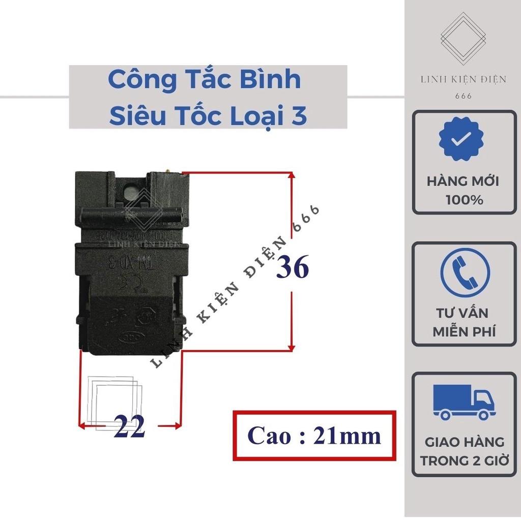 Công tắc ấm siêu tốc loại 3 bình đun nước siêu tốc