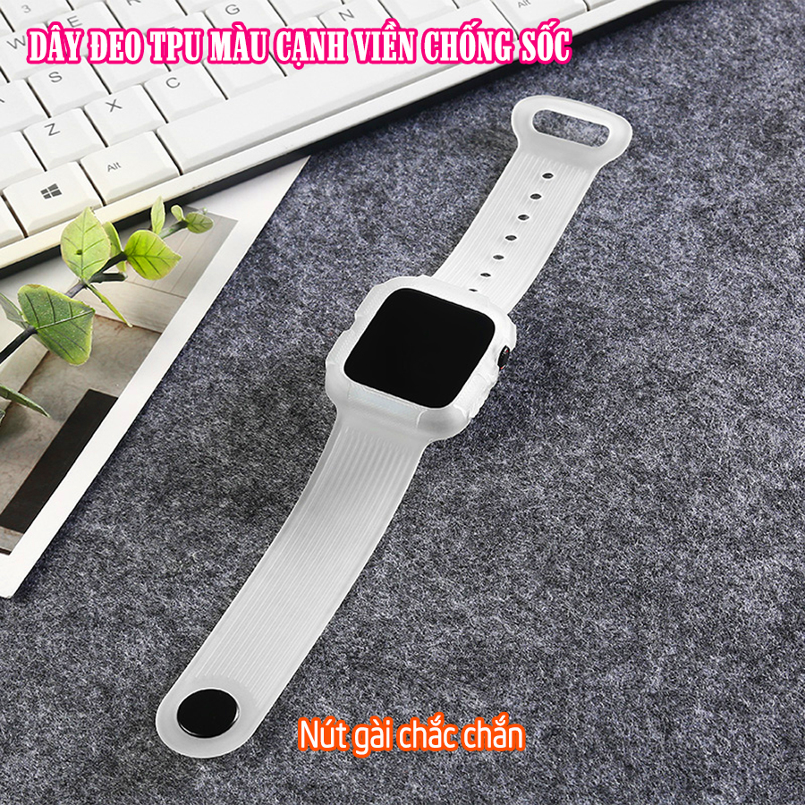 Dây Đeo liền ốp cho Apple Watch 7/6/5/4/3/2/1 size 38/40/41/42/44/45mm TPU màu cạnh viền chống sốc - nhiều màu (tặng cường lực dẻo theo size)