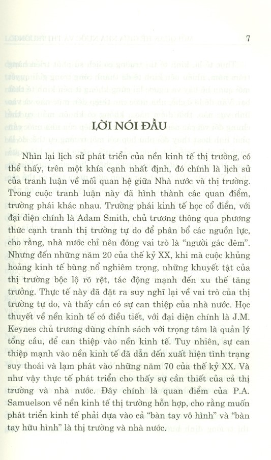 Mối Quan Hệ Giữa Nhà Nước Và Thị Trường Trong Điều Kiện Nền Kinh Tế Thị Trường Định Hướng Xã Hội Chủ Nghĩa - Thực Trạng, Vấn Đề Và Định Hướng Chính Sách