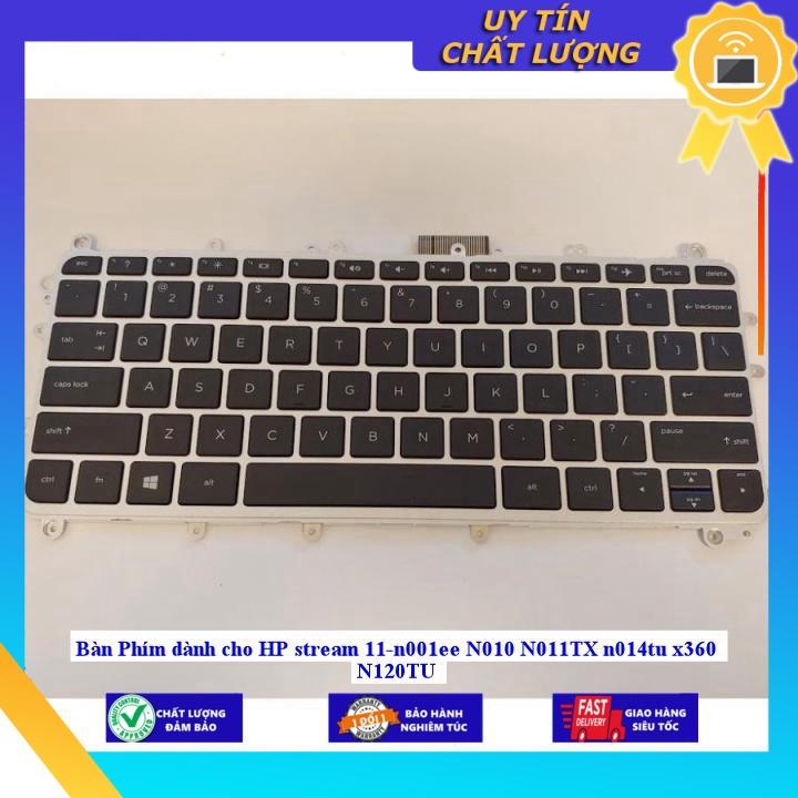Bàn Phím dùng cho HP stream 11-n001ee N010 N011TX n014tu x360 N120TU  - Màu đen - Hàng Nhập Khẩu New Seal