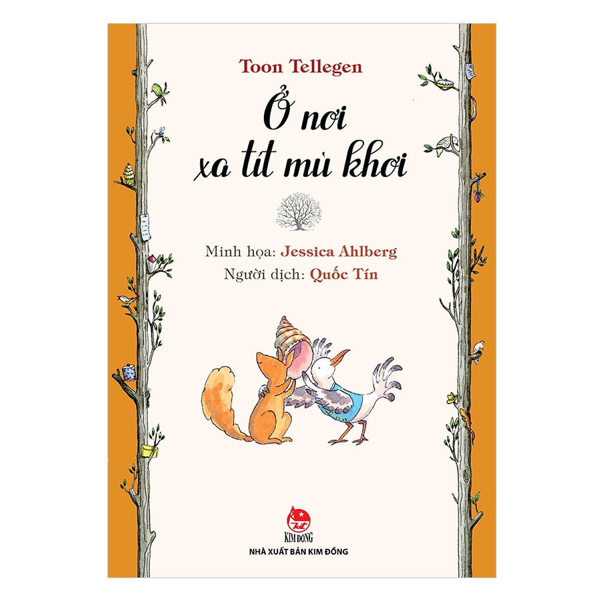 Tủ sách nhà văn Toon Tellegen (4 cuốn)
