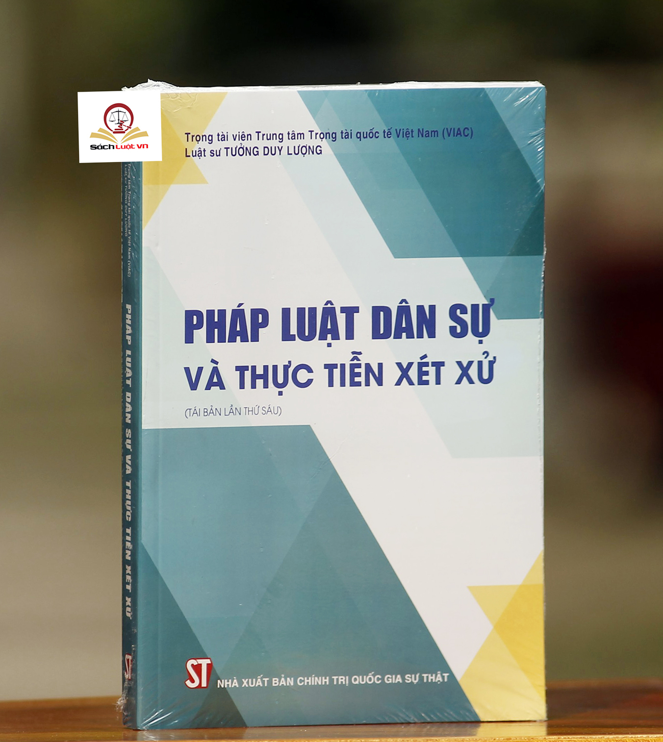 Pháp luật dân sự và thực tiễn xét xử (tái bản lần thứ sáu)