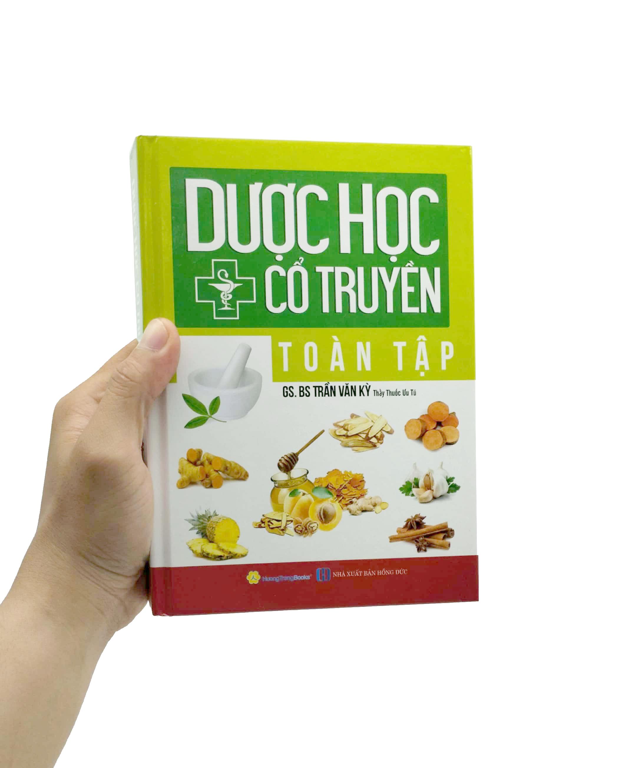 Dược Học Cổ Truyền Toàn Tập - Bìa Cứng (Tái Bản 2023)