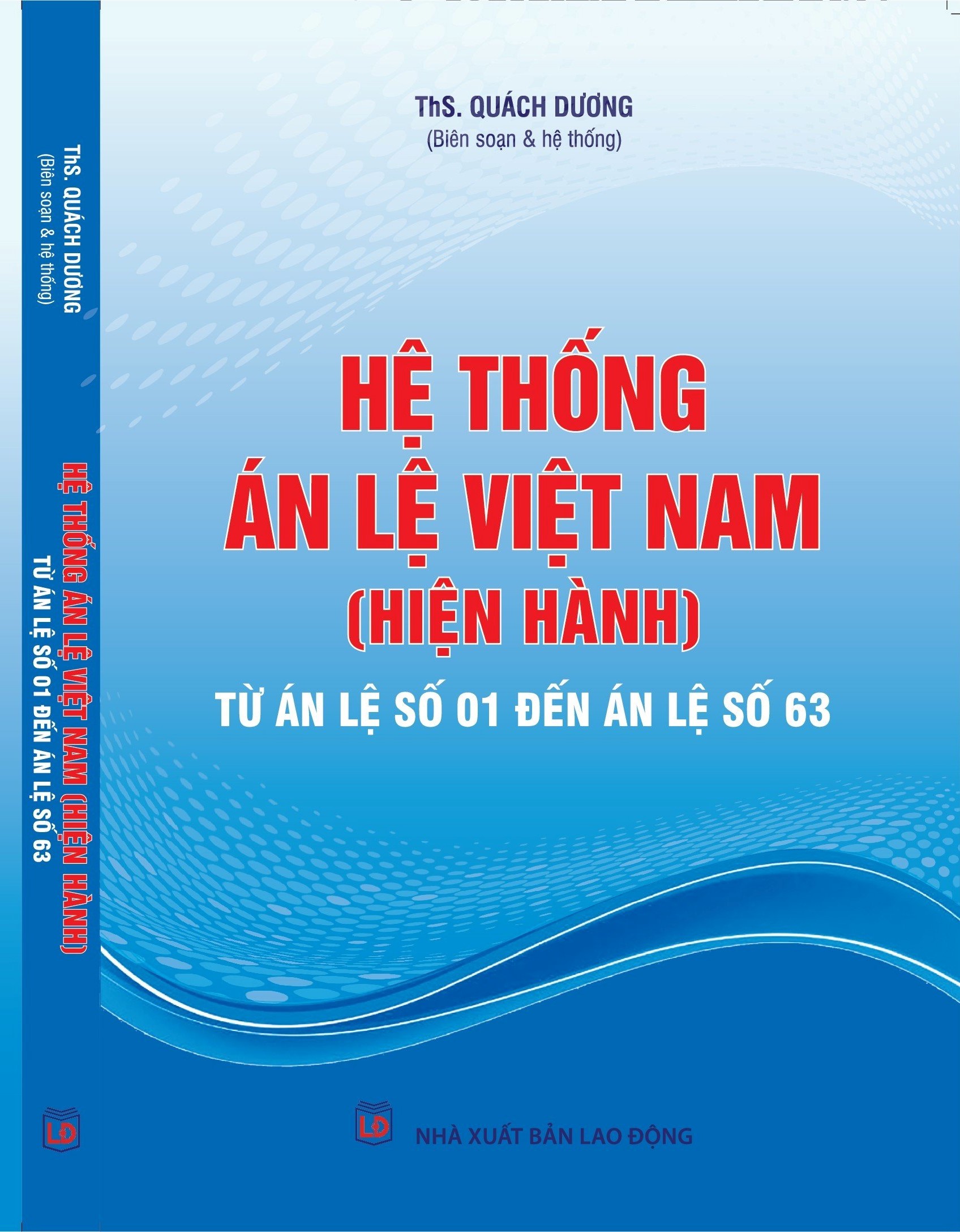 Hệ thống Án Lệ Việt Nam Hiện Hành(Từ Án Lệ Số 1 Đến Án Lệ Số 63)