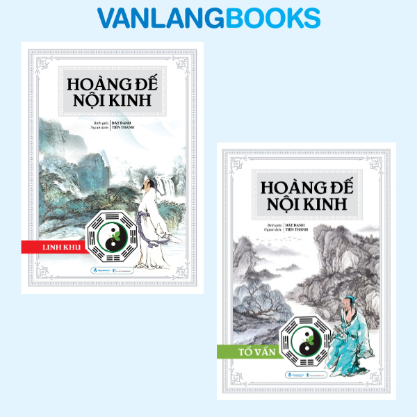 Combo Trọn Bộ 2 Cuốn Hoàng Đế Nội Kinh: Linh Khu, Tố Vấn (Bìa Cứng) - Vanlangbooks