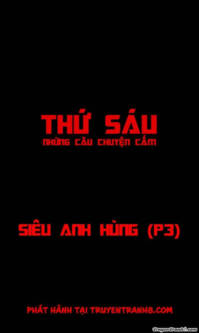 thứ sáu: những câu chuyện cấm chapter 18 7