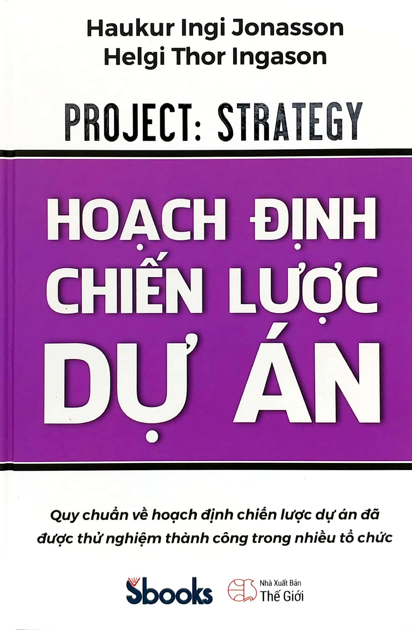 Hoạch Định Chiến Lược Dự Án