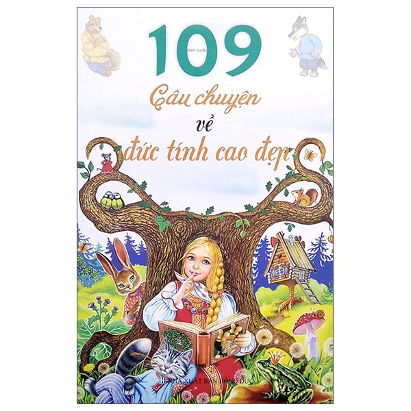 109 Câu Chuyện Về Đức Tính Cao Đẹp