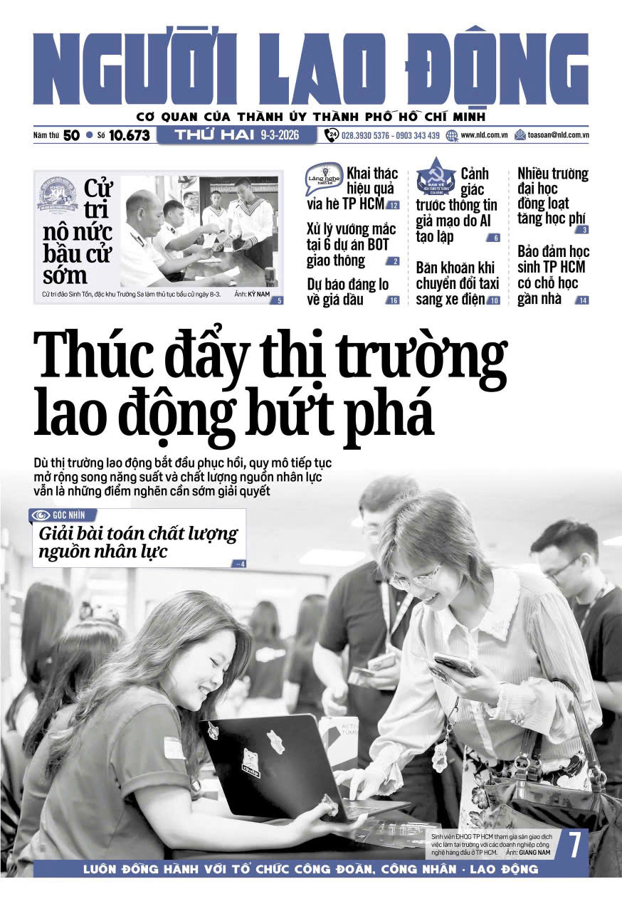 Nhật báo Người Lao Động từ ngày 09-03-2026 đến 15-03-2026