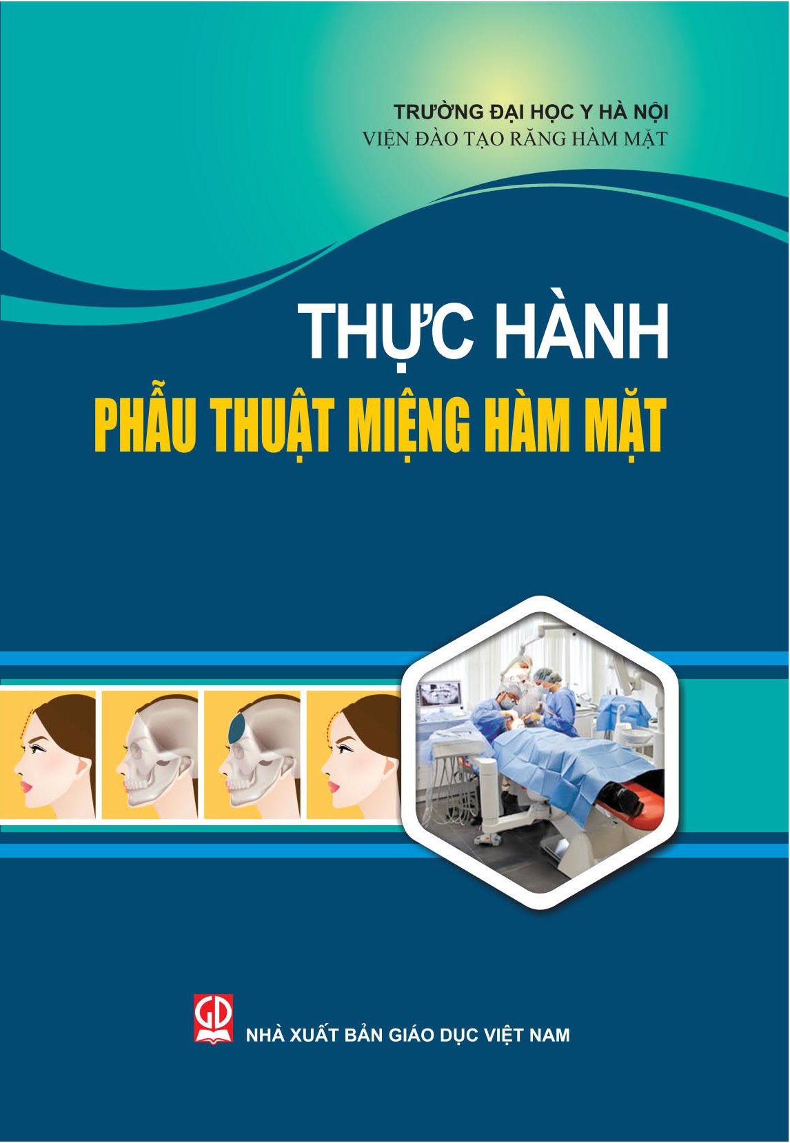 Thực hành phẫu thuật miệng hàm mặt