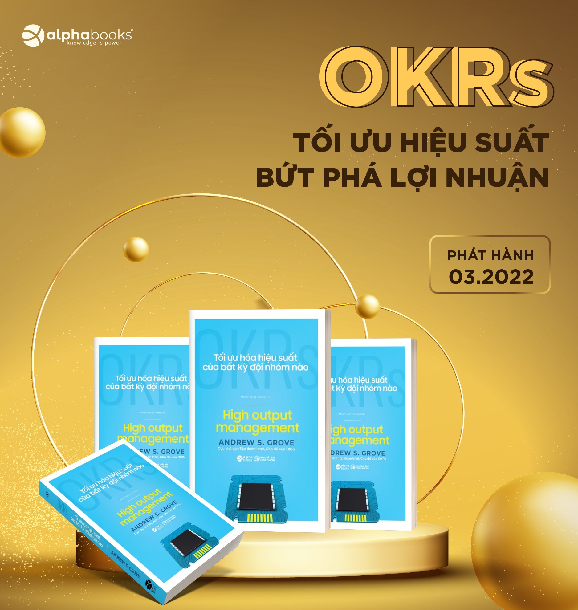 Trạm Đọc Official | Sách - OKRs : Tối Ưu Hóa Hiệu Suất Của Bất Kỳ Đội Nhóm Nào