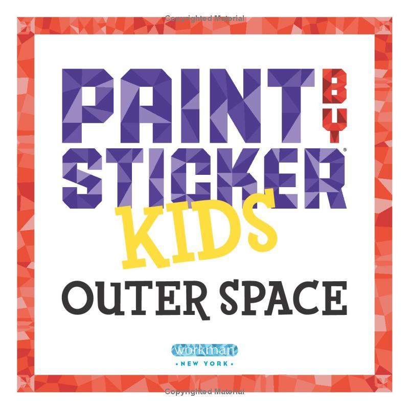 Sách ngoại văn: Paint By Sticker Kids: Outer Space: Create 10 Pictures One Sticker At A Time!