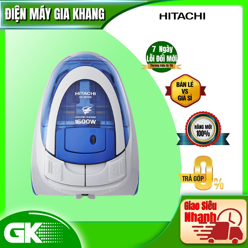 Máy hút bụi Hitachi CV-SH18E - Hàng chính hãng