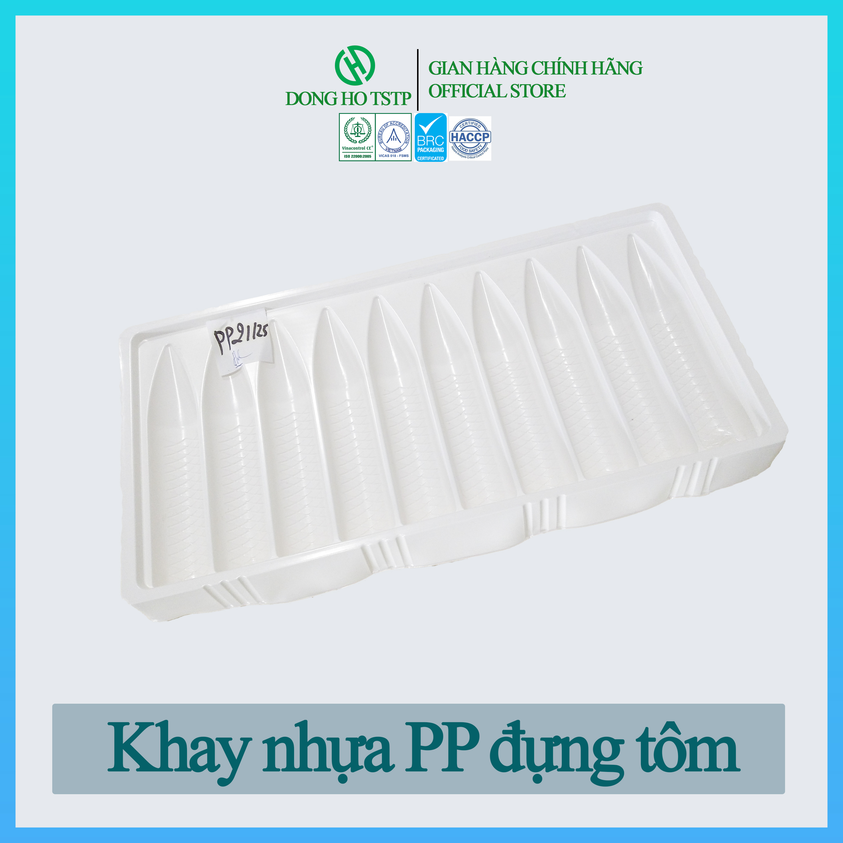 [Combo 100 cái] Khay nhựa PP đựng tôm Dong Ho TSTP bảo quản giữ dáng form tôm - Size 21/25 - Hàng chính hãng