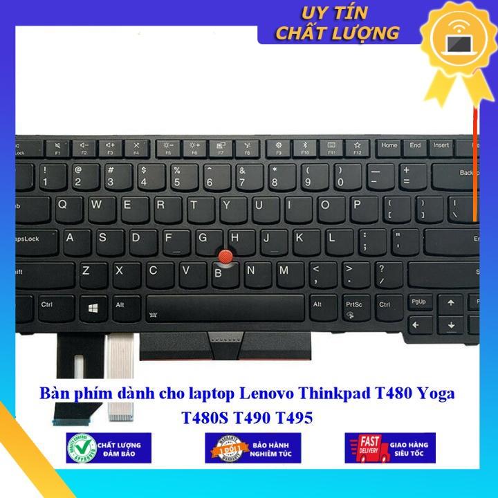 Bàn phím dùng cho laptop Lenovo Thinkpad T480 Yoga T480S T490 T495  - Hàng Nhập Khẩu New Seal