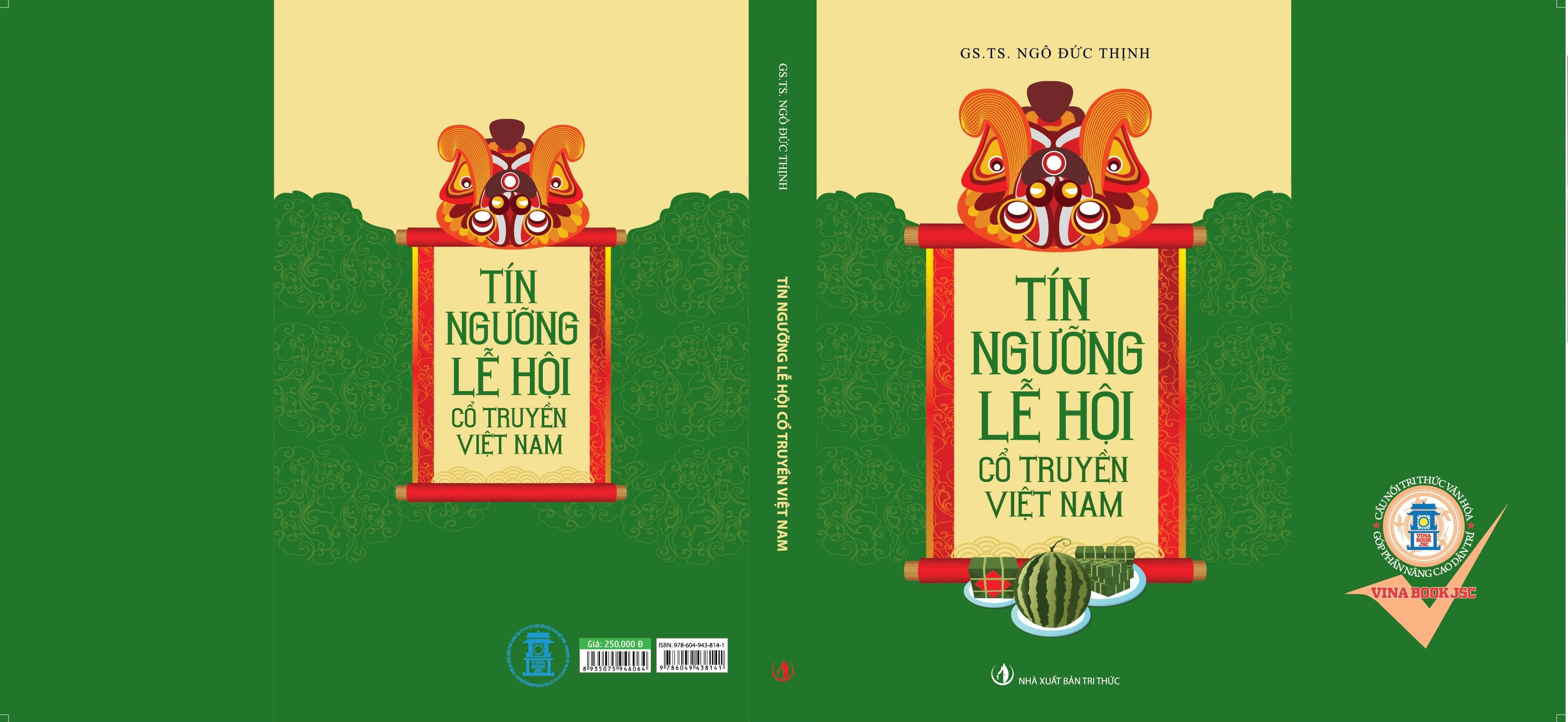 Tín Ngưỡng Lễ Hội Cổ Truyền Việt Nam - GS. TS. Ngô Đức Thịnh - (bìa mềm)