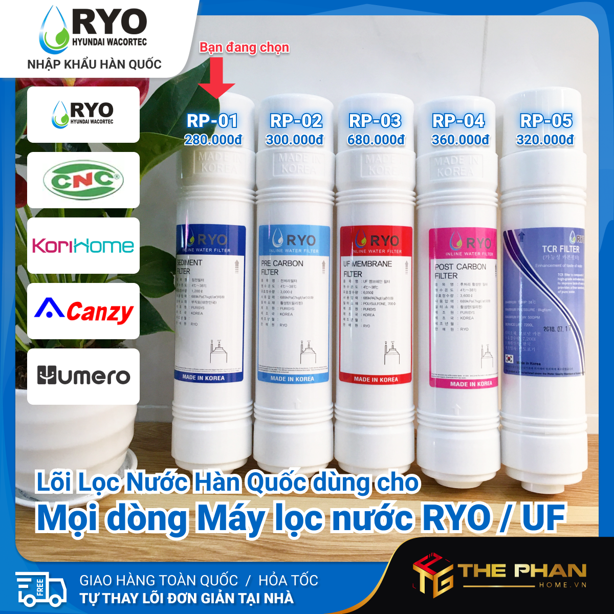 Lõi Lọc Nước RYO Hàn Quốc - Đầy đủ model [Hàng Chính Hãng] Dành cho mọi dòng Máy Lọc Nước UF (RYO Hyundai, KoriHome, Canzy, CNC, Humero...)