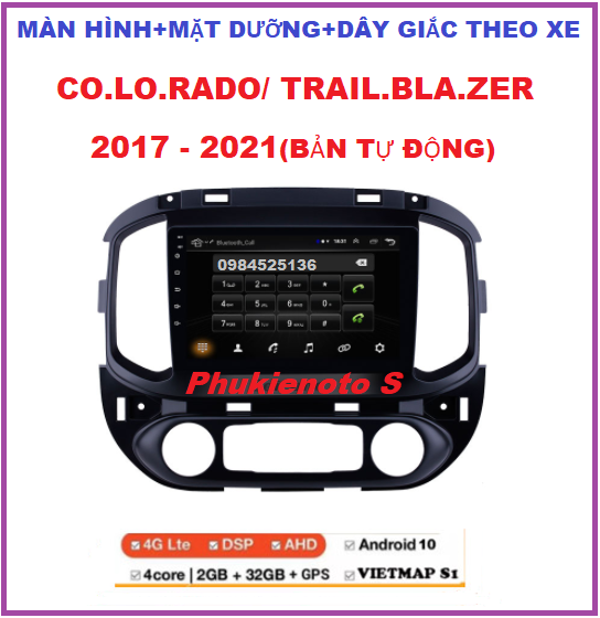 Màn Hình  9inch lắp sim 4G ram2G-rom32G +Mặt dưỡng+ dây giắc cho Xe COLO.RADO/TRAILB.LAZER  BẢN TỰ ĐỘNG 2017-2021 Chạy Android Tiếng Việt, điều khiển giọng nói, Tích Hợp GPS Chỉ Đường, vô lăng, Xem Camera, Đầu Màn hình DVD Kèm Mặt Dưỡng