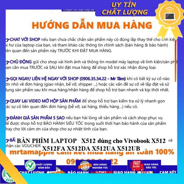 BÀN PHÍM LAPTOP X512 dùng cho Vivobook X512 X512FA X512DA X512UA X512UB - Hàng Nhập Khẩu New Seal