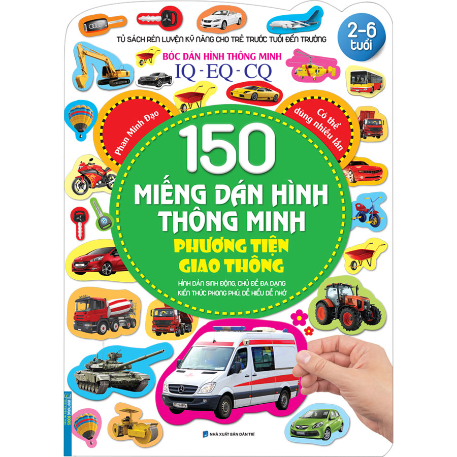 Bóc Dán Hình Thông Minh IQ-EQ-CQ 150 Miếng Dán Hình Thông Minh - Phương Tiện Giao Thông (2-6 Tuổi)