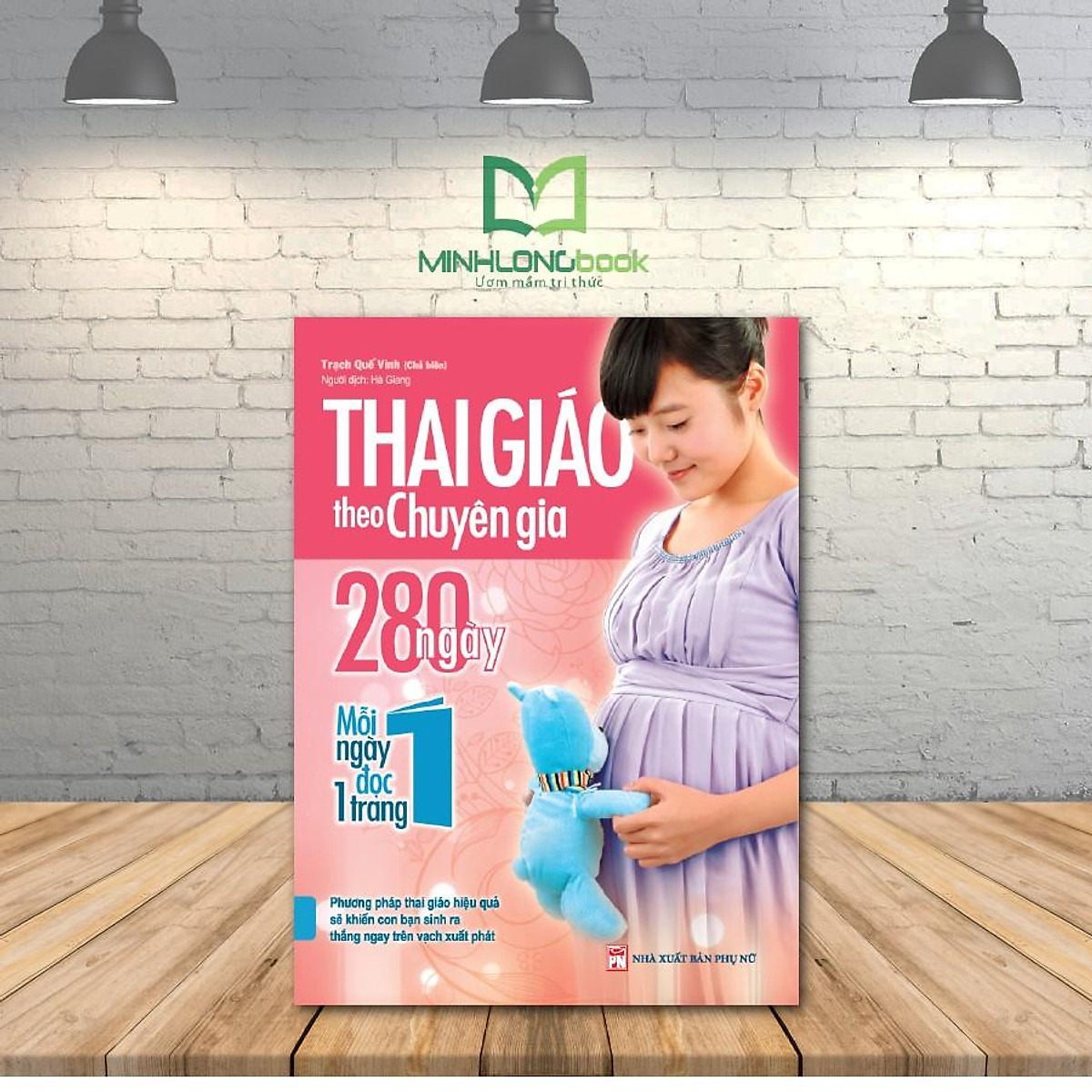 Sách: Thai Giáo Theo Chuyên Gia - 280 Ngày Mỗi Ngày Đọc 1 Trang
