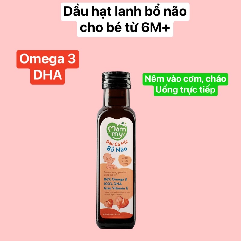 [Date t8/25] Dầu ăn dặm bổ não cá hồi Mămmy giàu DHA 100ml