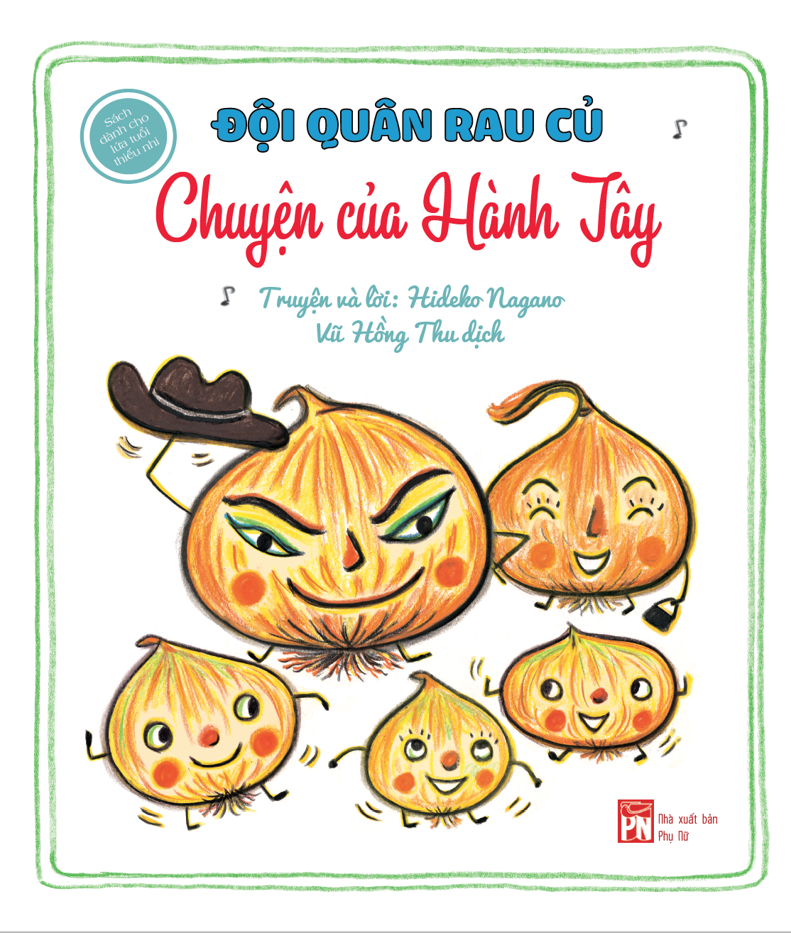 Đội Quân Rau Củ - Chuyện Của Hành Tây