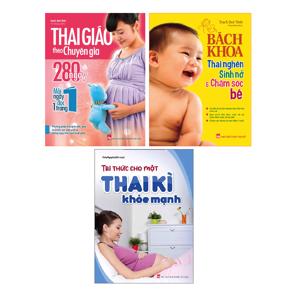 Combo sách Thai Giáo Theo Chuyên Gia 280 Ngày + Tri Thức Cho Một Thai Kì Khoẻ Mạnh + Bách Khoa Thai Nghén, Sinh Nở Và Chăm Sóc Bé