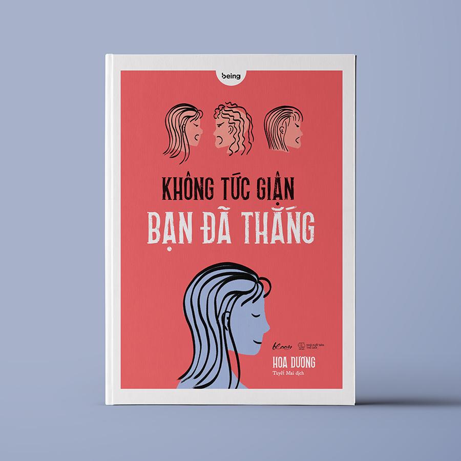 Không Tức Giận Bạn Đã Thắng