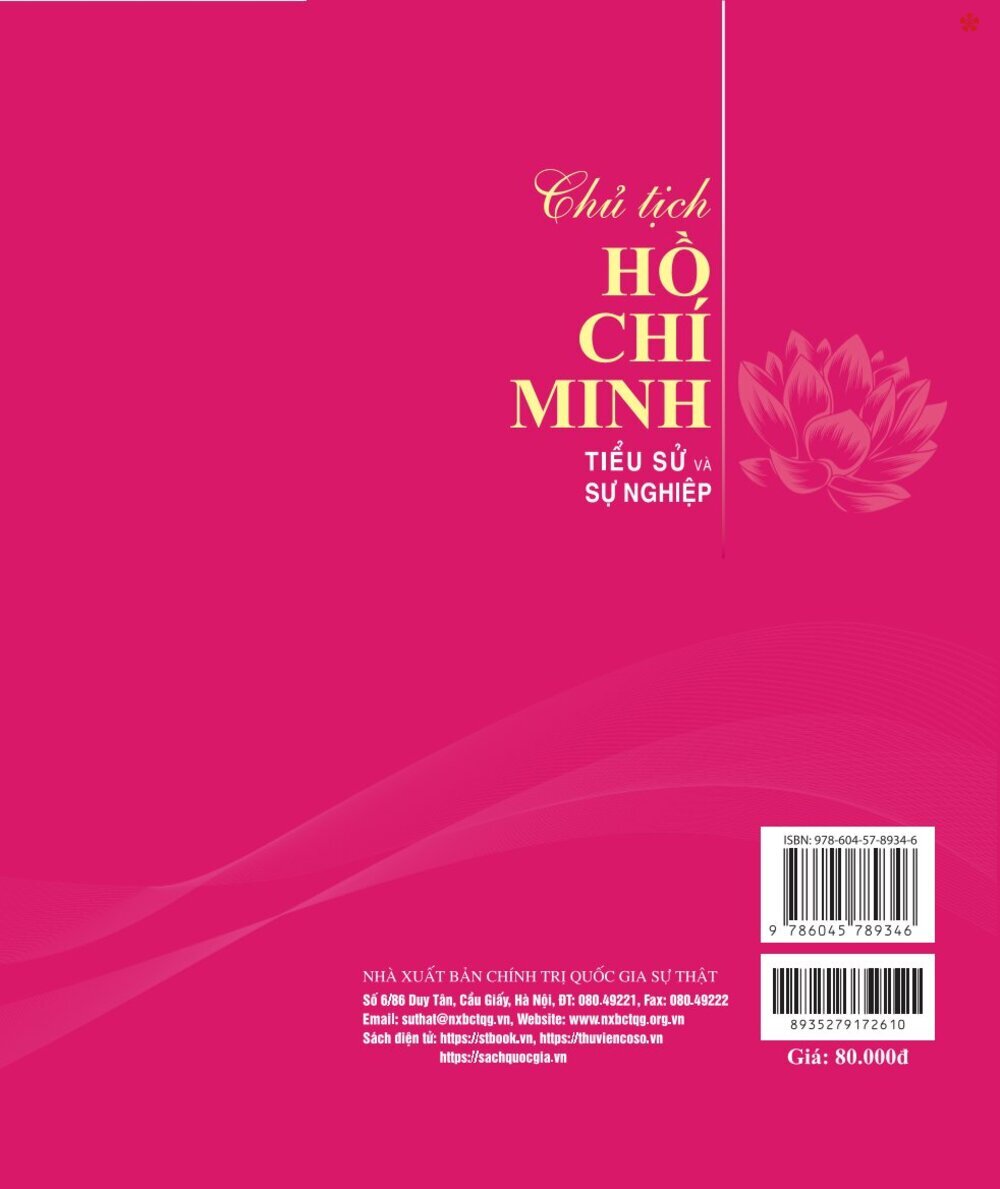 Chủ tịch Hồ Chí Minh - Tiểu sử và sự nghiệp -bản in 2025