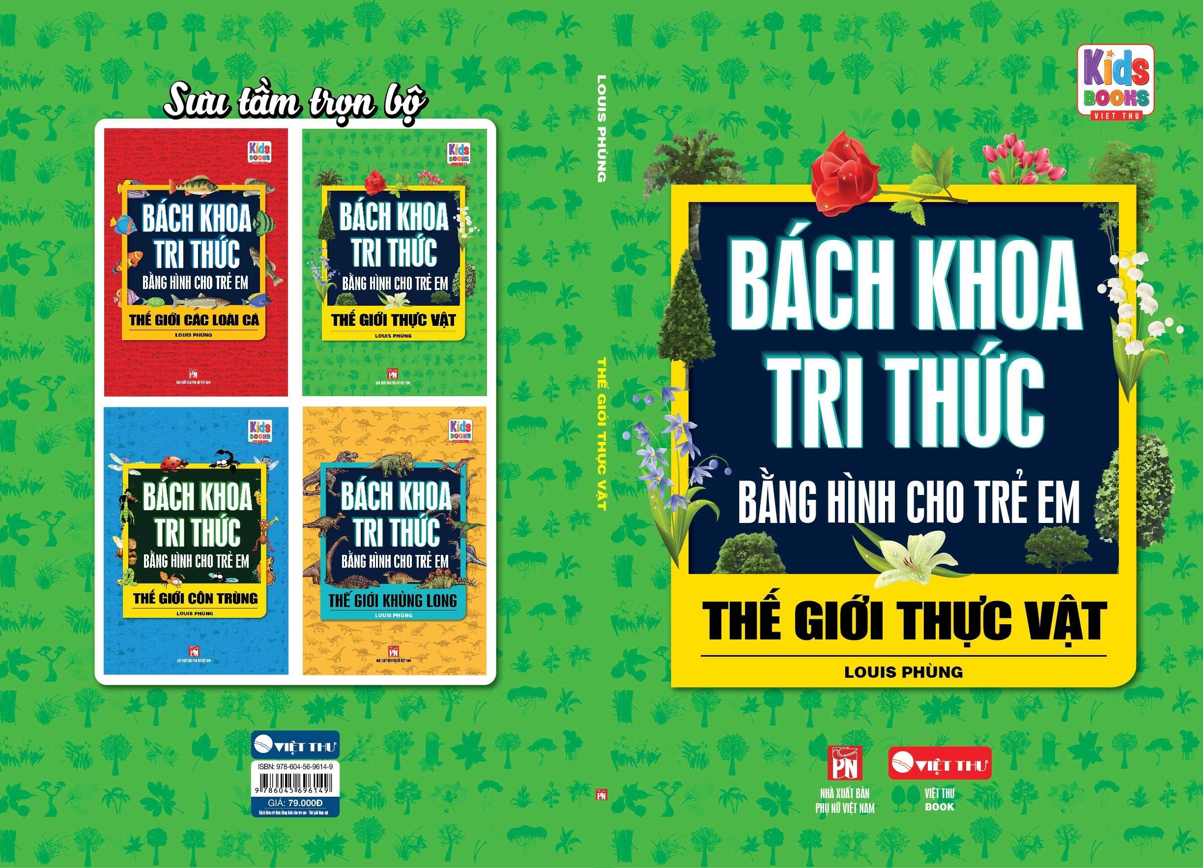 Bách Khoa Tri Thức Bằng Hình Cho Trẻ Em - Thế Giới Thực Vật